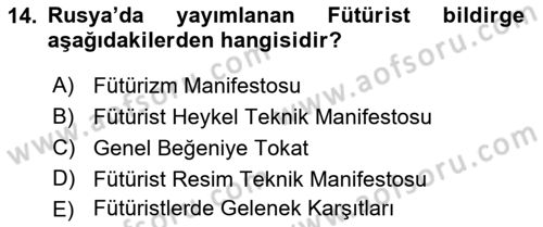 Batı Edebiyatında Akımlar 2 Dersi 2018 - 2019 Yılı (Vize) Ara Sınav Soruları 14. Soru
