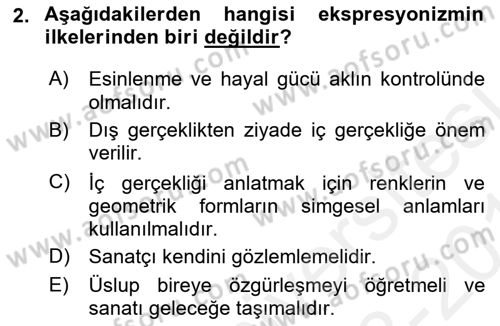 Batı Edebiyatında Akımlar 2 Dersi 2018 - 2019 Yılı (Vize) Ara Sınav Soruları 2. Soru