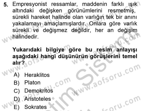 Batı Edebiyatında Akımlar 2 Dersi 2018 - 2019 Yılı Yaz Okulu Sınav Soruları 5. Soru