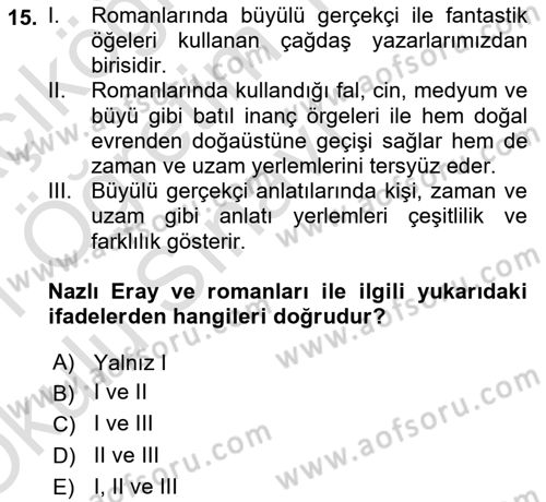 Batı Edebiyatında Akımlar 2 Dersi 2020 - 2021 Yılı Yaz Okulu Sınav Soruları 15. Soru