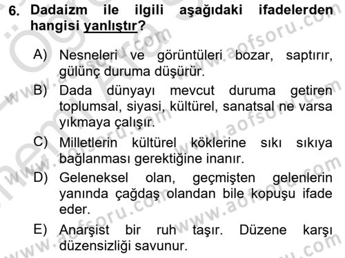 Batı Edebiyatında Akımlar 2 Dersi 2021 - 2022 Yılı (Vize) Ara Sınav Soruları 6. Soru