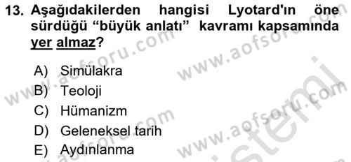 Batı Edebiyatında Akımlar 2 Dersi 2021 - 2022 Yılı (Final) Dönem Sonu Sınav Soruları 13. Soru