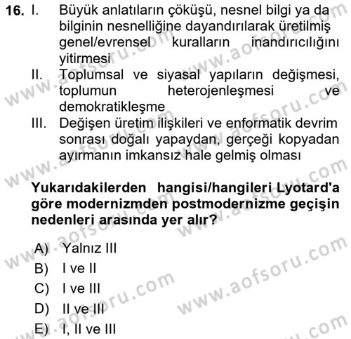 Batı Edebiyatında Akımlar 2 Dersi 2021 - 2022 Yılı Yaz Okulu Sınav Soruları 16. Soru