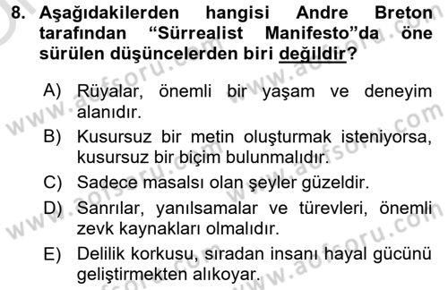 Batı Edebiyatında Akımlar 2 Dersi 2022 - 2023 Yılı Yaz Okulu Sınav Soruları 8. Soru