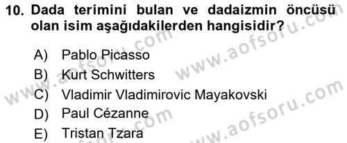 Batı Edebiyatında Akımlar 2 Dersi 2023 - 2024 Yılı (Vize) Ara Sınav Soruları 10. Soru