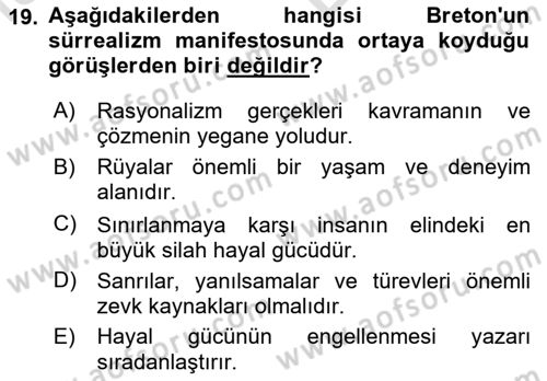 Batı Edebiyatında Akımlar 2 Dersi 2023 - 2024 Yılı (Vize) Ara Sınav Soruları 19. Soru