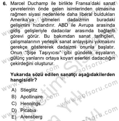 Batı Edebiyatında Akımlar 2 Dersi 2023 - 2024 Yılı (Vize) Ara Sınav Soruları 6. Soru