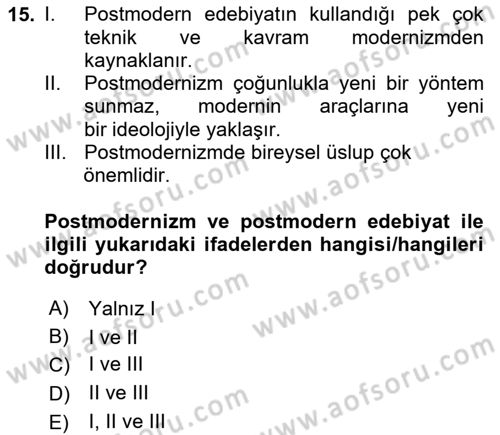 Batı Edebiyatında Akımlar 2 Dersi 2023 - 2024 Yılı (Final) Dönem Sonu Sınav Soruları 15. Soru