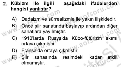 Batı Edebiyatında Akımlar 2 Dersi 2023 - 2024 Yılı (Final) Dönem Sonu Sınav Soruları 2. Soru