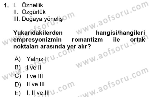 Batı Edebiyatında Akımlar 2 Dersi 2023 - 2024 Yılı Yaz Okulu Sınav Soruları 1. Soru
