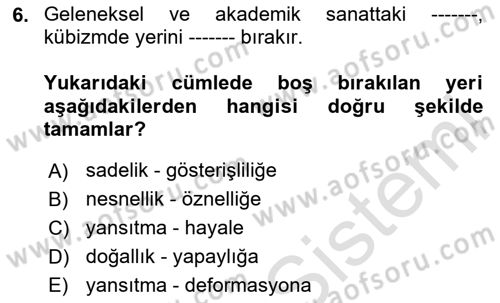 Batı Edebiyatında Akımlar 2 Dersi 2023 - 2024 Yılı Yaz Okulu Sınav Soruları 6. Soru