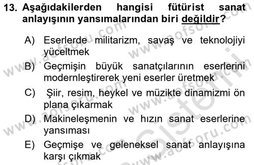 Batı Edebiyatında Akımlar 2 Dersi 2024 - 2025 Yılı (Vize) Ara Sınav Soruları 13. Soru