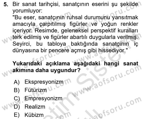 Batı Edebiyatında Akımlar 2 Dersi 2024 - 2025 Yılı (Vize) Ara Sınav Soruları 5. Soru