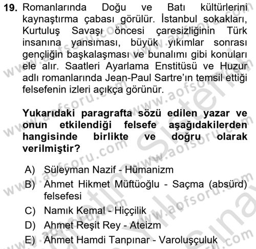 Batı Edebiyatında Akımlar 2 Dersi 2024 - 2025 Yılı (Final) Dönem Sonu Sınav Soruları 19. Soru