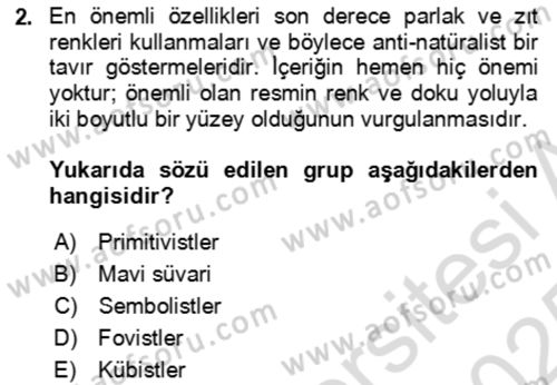 Batı Edebiyatında Akımlar 2 Dersi 2024 - 2025 Yılı Yaz Okulu Sınav Soruları 2. Soru