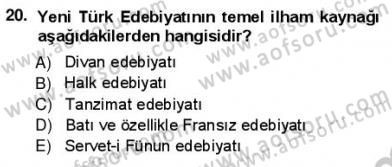 Yeni Türk Edebiyatına Giriş 1 Dersi Ara Sınavı Deneme Sınav Soruları 20. Soru