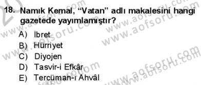 Yeni Türk Edebiyatına Giriş 1 Dersi 2012 - 2013 Yılı (Final) Dönem Sonu Sınav Soruları 18. Soru