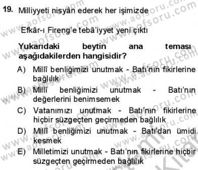 Yeni Türk Edebiyatına Giriş 1 Dersi 2012 - 2013 Yılı (Final) Dönem Sonu Sınavı 19. Soru