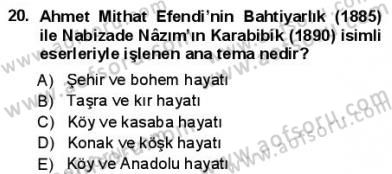 Yeni Türk Edebiyatına Giriş 1 Dersi 2012 - 2013 Yılı (Final) Dönem Sonu Sınav Soruları 20. Soru