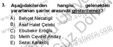 Yeni Türk Edebiyatına Giriş 1 Dersi 2012 - 2013 Yılı (Final) Dönem Sonu Sınav Soruları 3. Soru