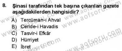 Yeni Türk Edebiyatına Giriş 1 Dersi 2012 - 2013 Yılı (Final) Dönem Sonu Sınav Soruları 8. Soru