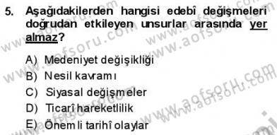 Yeni Türk Edebiyatına Giriş 1 Dersi Ara Sınavı Deneme Sınav Soruları 5. Soru