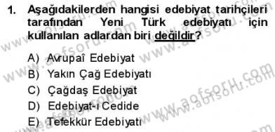 Yeni Türk Edebiyatına Giriş 1 Dersi 2013 - 2014 Yılı (Final) Dönem Sonu Sınav Soruları 1. Soru