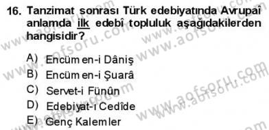 Yeni Türk Edebiyatına Giriş 1 Dersi 2013 - 2014 Yılı (Final) Dönem Sonu Sınav Soruları 16. Soru