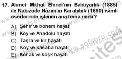 Yeni Türk Edebiyatına Giriş 1 Dersi 2013 - 2014 Yılı (Final) Dönem Sonu Sınav Soruları 17. Soru