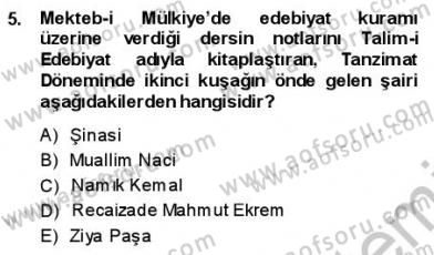 Yeni Türk Edebiyatına Giriş 1 Dersi 2013 - 2014 Yılı (Final) Dönem Sonu Sınav Soruları 5. Soru