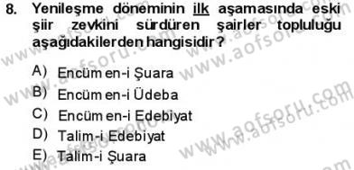 Yeni Türk Edebiyatına Giriş 1 Dersi 2013 - 2014 Yılı (Final) Dönem Sonu Sınav Soruları 8. Soru