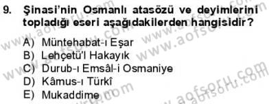 Yeni Türk Edebiyatına Giriş 1 Dersi 2013 - 2014 Yılı (Final) Dönem Sonu Sınav Soruları 9. Soru