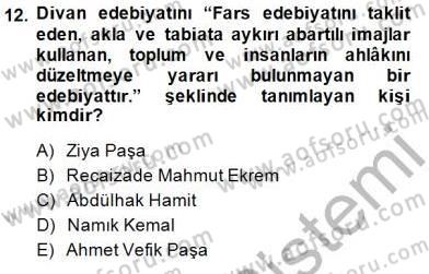 Yeni Türk Edebiyatına Giriş 1 Dersi 2014 - 2015 Yılı (Vize) Ara Sınav Soruları 12. Soru
