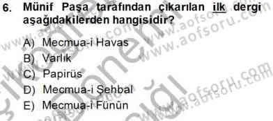 Yeni Türk Edebiyatına Giriş 1 Dersi Ara Sınavı Deneme Sınav Soruları 6. Soru