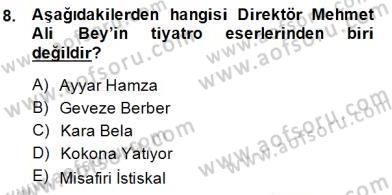 Yeni Türk Edebiyatına Giriş 1 Dersi 2014 - 2015 Yılı (Final) Dönem Sonu Sınav Soruları 8. Soru