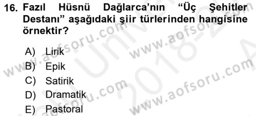 Yeni Türk Edebiyatına Giriş 1 Dersi Ara Sınavı Deneme Sınav Soruları 16. Soru