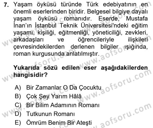 Yeni Türk Edebiyatına Giriş 1 Dersi 2018 - 2019 Yılı (Final) Dönem Sonu Sınav Soruları 7. Soru