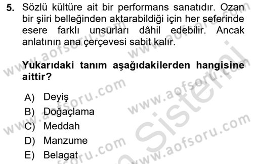 Yeni Türk Edebiyatına Giriş 1 Dersi Ara Sınavı Deneme Sınav Soruları 5. Soru
