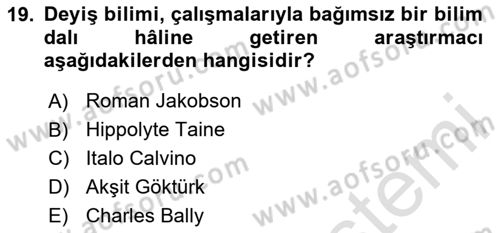 Yeni Türk Edebiyatına Giriş 1 Dersi 2020 - 2021 Yılı Yaz Okulu Sınav Soruları 19. Soru