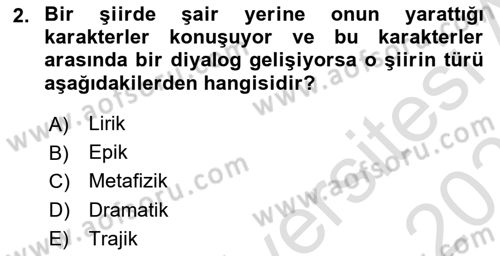 Yeni Türk Edebiyatına Giriş 1 Dersi 2020 - 2021 Yılı Yaz Okulu Sınav Soruları 2. Soru