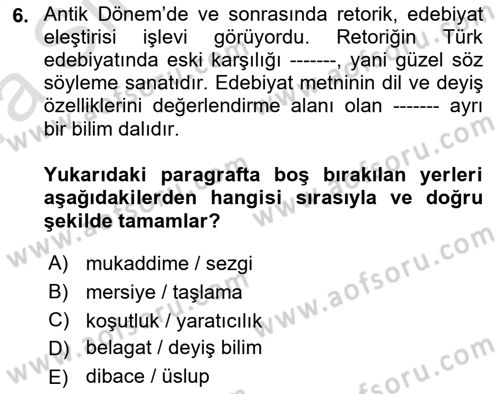 Yeni Türk Edebiyatına Giriş 1 Dersi 2021 - 2022 Yılı (Vize) Ara Sınav Soruları 6. Soru