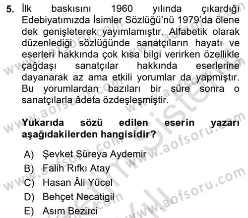 Yeni Türk Edebiyatına Giriş 1 Dersi 2021 - 2022 Yılı Yaz Okulu Sınav Soruları 5. Soru