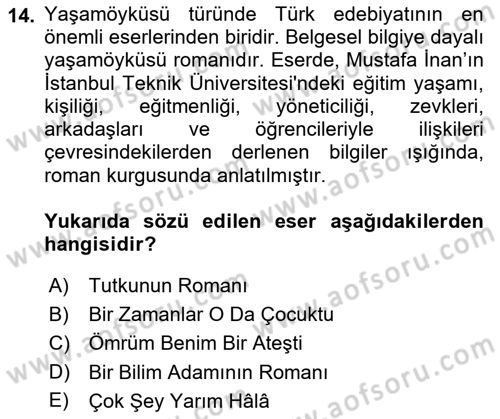 Yeni Türk Edebiyatına Giriş 1 Dersi 2022 - 2023 Yılı (Final) Dönem Sonu Sınav Soruları 14. Soru