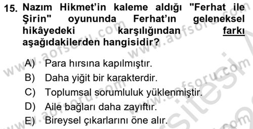 Yeni Türk Edebiyatına Giriş 1 Dersi 2022 - 2023 Yılı (Final) Dönem Sonu Sınav Soruları 15. Soru