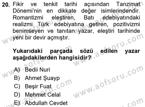 Yeni Türk Edebiyatına Giriş 1 Dersi 2022 - 2023 Yılı (Final) Dönem Sonu Sınav Soruları 20. Soru
