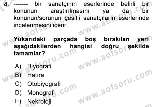 Yeni Türk Edebiyatına Giriş 1 Dersi 2022 - 2023 Yılı (Final) Dönem Sonu Sınav Soruları 4. Soru