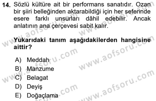 Yeni Türk Edebiyatına Giriş 1 Dersi 2023 - 2024 Yılı (Final) Dönem Sonu Sınav Soruları 14. Soru