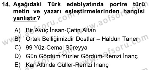 Yeni Türk Edebiyatına Giriş 1 Dersi 2023 - 2024 Yılı Yaz Okulu Sınav Soruları 14. Soru