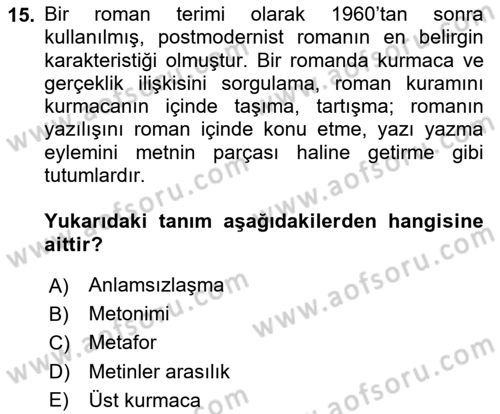 Yeni Türk Edebiyatına Giriş 1 Dersi 2024 - 2025 Yılı (Vize) Ara Sınav Soruları 15. Soru