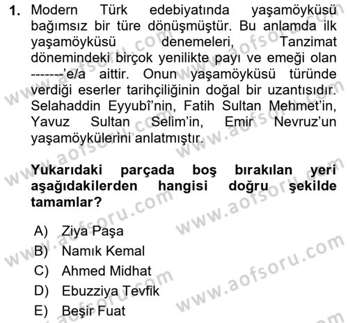 Yeni Türk Edebiyatına Giriş 1 Dersi 2024 - 2025 Yılı (Final) Dönem Sonu Sınav Soruları 1. Soru